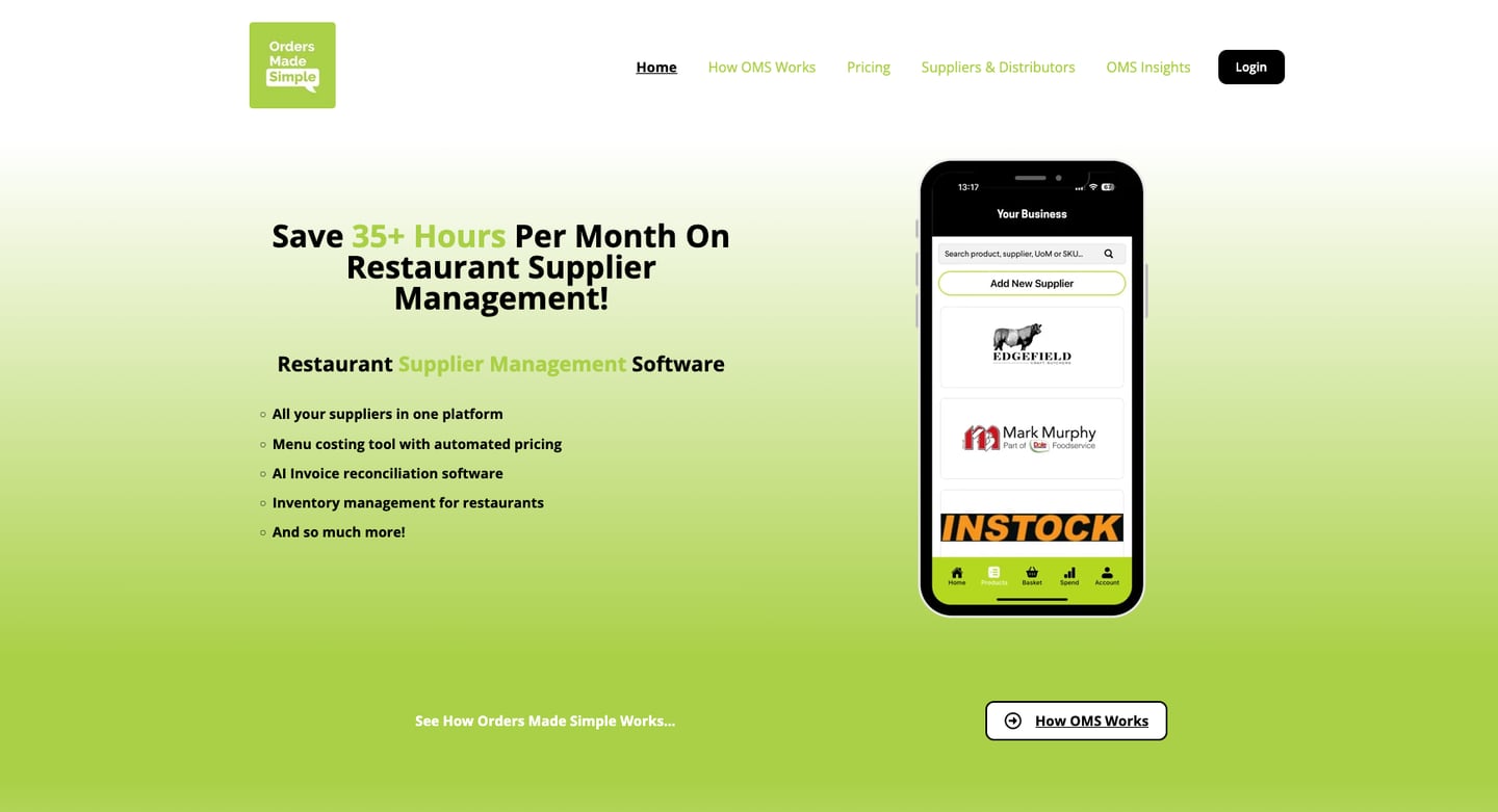 The old homepage: five navigation items across the top, the headline Save 35+ Hours Per Month On Restaurant Supplier Management in title case with an exclamation mark, a second heading below it, a bulleted feature list and a phone screenshot, all over a lime green gradient that fills the page