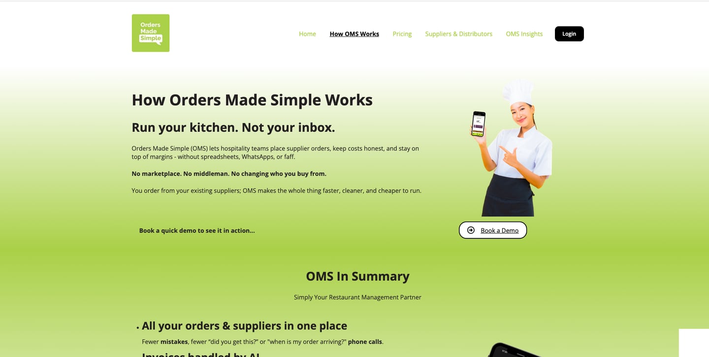 The old How OMS Works page: the heading How Orders Made Simple Works above Run your kitchen. Not your inbox., three paragraphs of explanation, and a stock photograph of a chef in whites holding a phone, over the same lime green gradient
